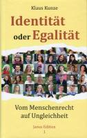 „Identität oder Egalität“ ist ei...